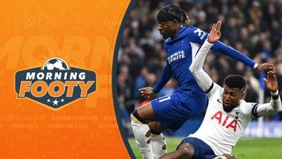 Chelsea vs. Tottenham: EPL Match Recap | Morning Footy